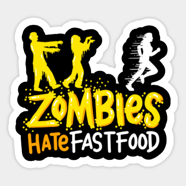 Zombies Hate Fast Food Funny T-Shirt Gym Run Away Meal